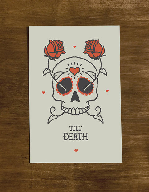 Till' Death | Greeting Card